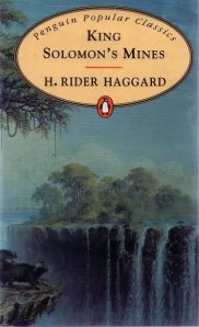 King Solomon's Mines by H. Rider Haggard